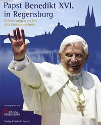 Vorderes Coverbild Papst Benedikt XVI. in Regensburg