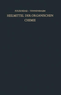 Vorderes Coverbild Heilmittel der organischen Chemie und ihre Herstellung