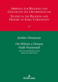 Vorderes Coverbild He Whom a Dream Hath Possessed