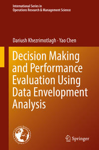 Vorderes Coverbild Decision Making and Performance Evaluation Using Data Envelopment Analysis
