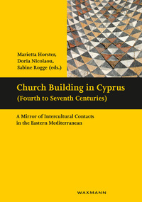 Vorderes Coverbild Church Building in Cyprus (Fourth to Seventh Centuries)