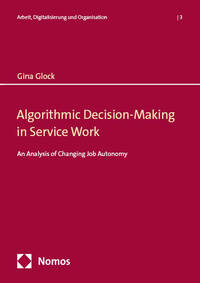 Vorderes Coverbild Algorithmic Decision-Making in Service Work