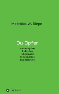 Vorderes Coverbild Du Opfer