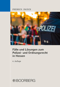 Vorderes Coverbild Fälle und Lösungen zum Polizei- und Ordnungsrecht in Hessen