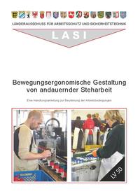 Vorderes Coverbild LV 50 Bewegungsergonomische Gestaltung von andauernder Steharbeit
