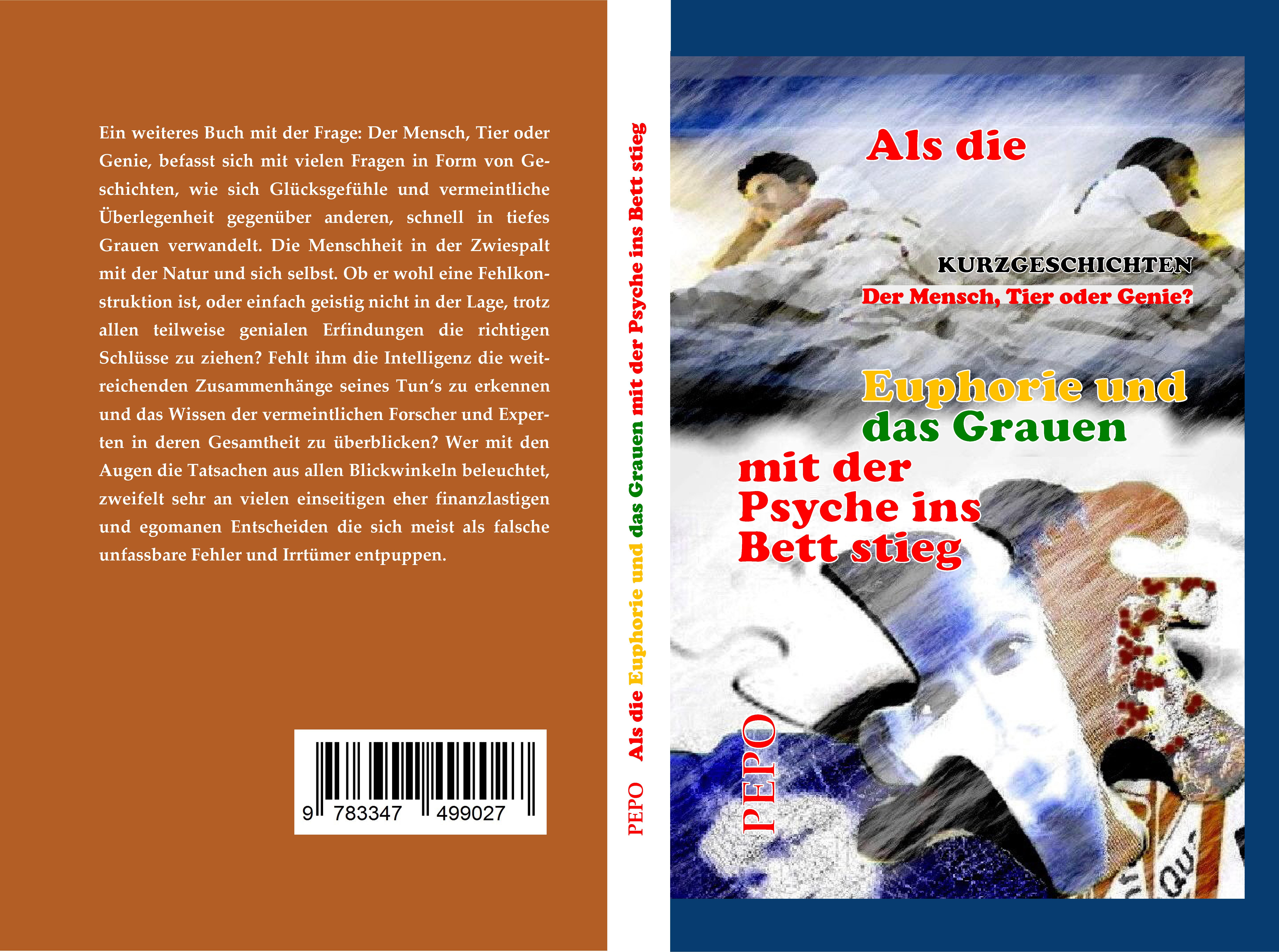 Gesamtes Coverbild Als die Euphorie und das Grauen mit der Psyche ins Bett stieg