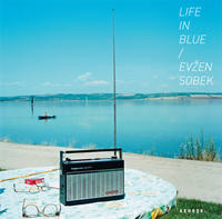 Vorderes Coverbild Evžen Sobek - Life in Blue