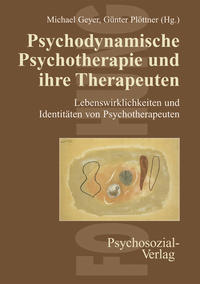 Vorderes Coverbild Psychodynamische Psychotherapie und ihre Therapeuten