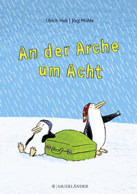 Vorderes Coverbild An der Arche um Acht