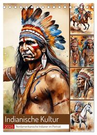 Vorderes Coverbild Indianische Kultur (Tischkalender 2025 DIN A5 hoch), CALVENDO Monatskalender