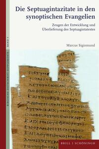 Vorderes Coverbild Die Septuagintazitate in den synoptischen Evangelien