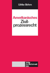 Vorderes Coverbild Amerikanisches Zivilprozessrecht