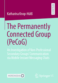 Vorderes Coverbild The Permanently Connected Group (PeCoG)
