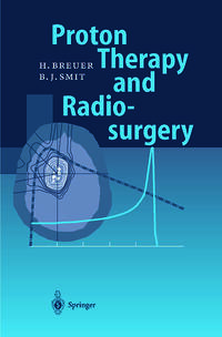 Vorderes Coverbild Proton Therapy and Radiosurgery