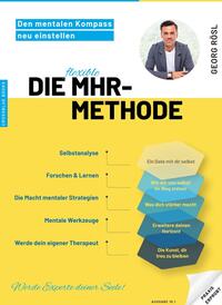 Vorderes Coverbild Die MHR-Methode: Den mentalen Kompass neu einstellen