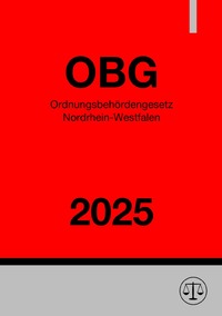 Vorderes Coverbild Ordnungsbehördengesetz Nordrhein-Westfalen - OBG NRW 2025