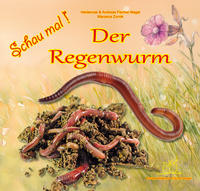Vorderes Coverbild Schau mal ! / Schau mal! Der Regenwurm