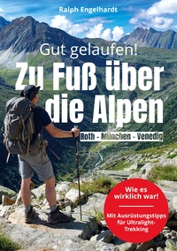 Vorderes Coverbild Gut gelaufen! Roth - München - Venedig