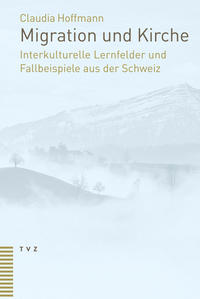 Vorderes Coverbild Migration und Kirche
