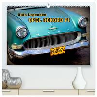Vorderes Coverbild OPEL REKORD P1 (hochwertiger Premium Wandkalender 2025 DIN A2 quer), Kunstdruck in Hochglanz