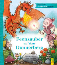 Vorderes Coverbild Das magische ICH LESE VOR-Abenteuer: Feenzauber auf dem Donnerberg