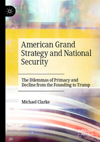 Vorderes Coverbild American Grand Strategy and National Security