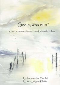 Vorderes Coverbild Seele, was nun?