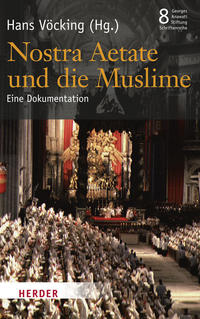 Vorderes Coverbild Nostra Aetate und die Muslime