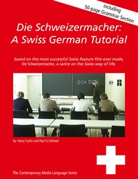 Vorderes Coverbild Die Schweizermacher