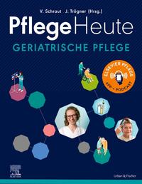 Vorderes Coverbild Pflege Heute Geriatrische Pflege