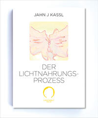 Vorderes Coverbild DER LICHTNAHRUNGSPROZESS