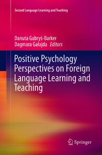 Vorderes Coverbild Positive Psychology Perspectives on Foreign Language Learning and Teaching
