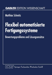 Vorderes Coverbild Flexibel automatisierte Fertigungssysteme