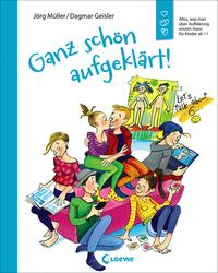 Vorderes Coverbild Ganz schön aufgeklärt!