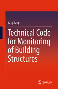 Vorderes Coverbild Technical Code for Monitoring of Building Structures