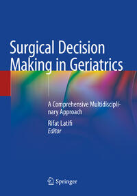 Vorderes Coverbild Surgical Decision Making in Geriatrics