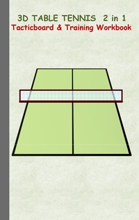 Vorderes Coverbild 3D Table Tennis Tacticboard and Training Workbook