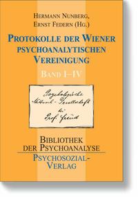 Vorderes Coverbild Protokolle der Wiener Psychoanalytischen Vereinigung Band I–IV