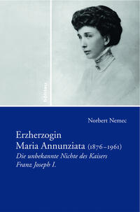 Vorderes Coverbild Erzherzogin Maria Annunziata (1876-1961)