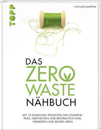 Vorderes Coverbild Das Zero-Waste-Nähbuch