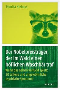 Vorderes Coverbild Der Nobelpreisträger, der im Wald einen höflichen Waschbär traf