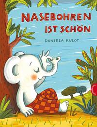 Vorderes Coverbild Nasebohren ist schön
