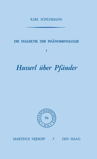 Vorderes Coverbild Die Dialektik der Phänomenologie I