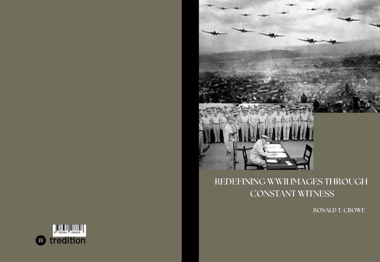 Gesamtes Coverbild Redefining WWII Images through Constant Witness