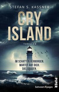 Vorderes Coverbild Cry Island – Im Schatten verborgen. Wartet auf dich. Das Grauen.