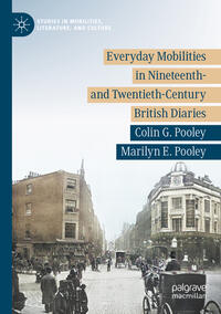 Vorderes Coverbild Everyday Mobilities in Nineteenth- and Twentieth-Century British Diaries