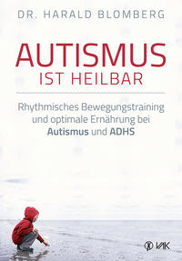 Vorderes Coverbild Autismus ist heilbar