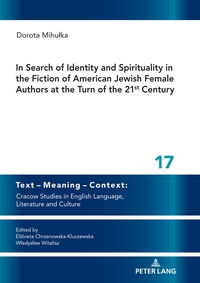 Vorderes Coverbild In Search of Identity and Spirituality in the Fiction of American Jewish Female Authors at the Turn of the 21st Century