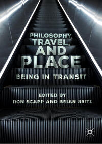 Vorderes Coverbild Philosophy, Travel, and Place