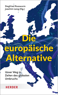 Vorderes Coverbild Die europäische Alternative